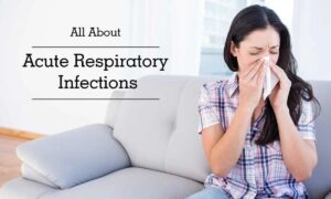 What is Acute Upper Respiratory Infection