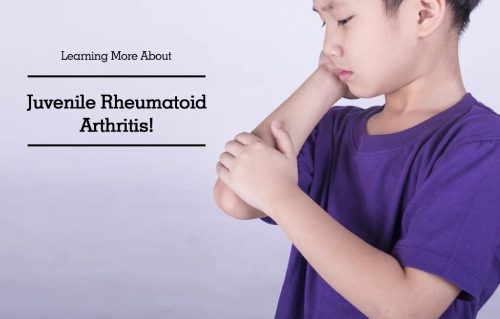 Juvenile Rheumatoid Arthritis